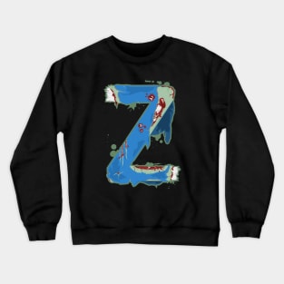 Z for ZOMBIE Crewneck Sweatshirt